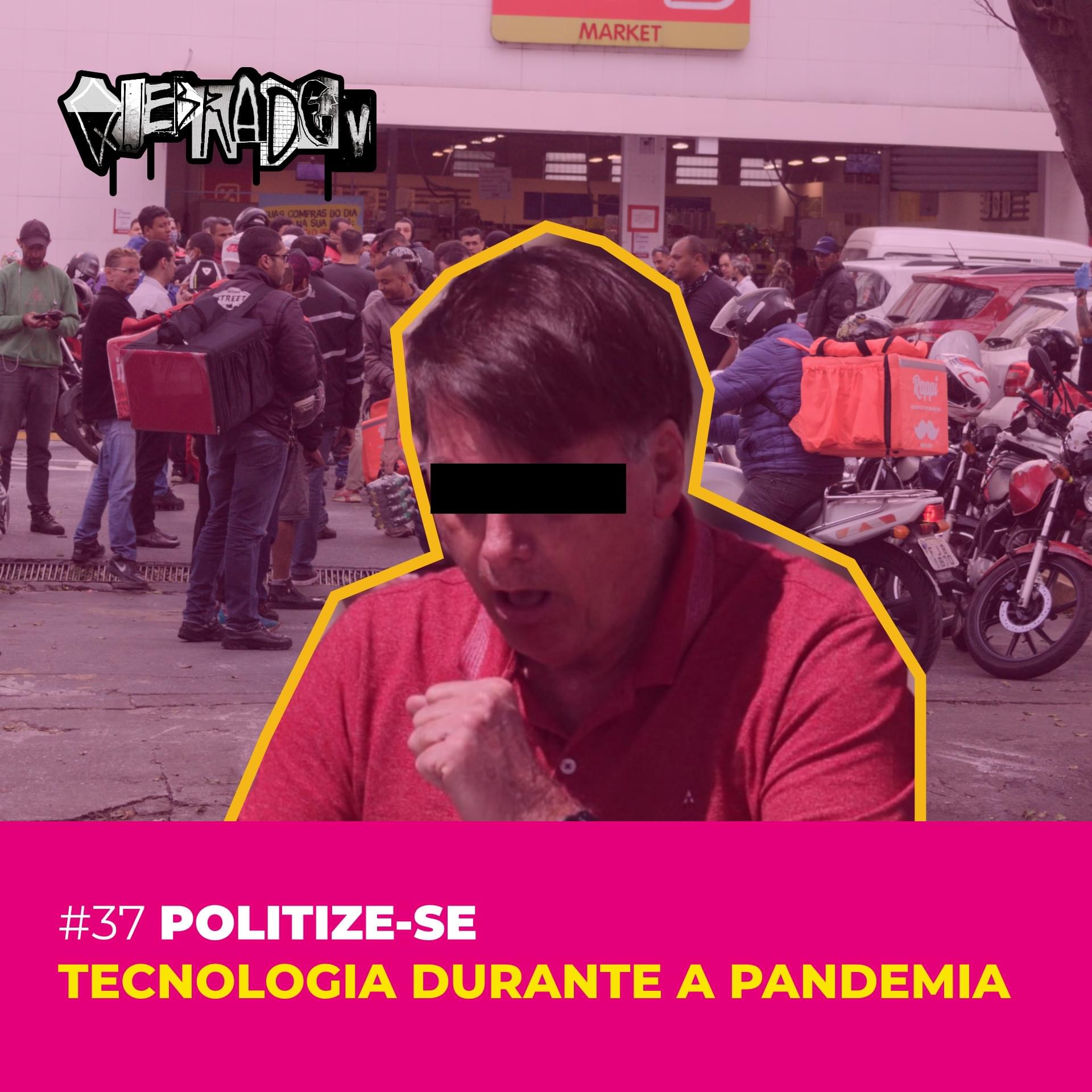 #37 - [Politize-se] Tecnologia durante a pandemia Cover